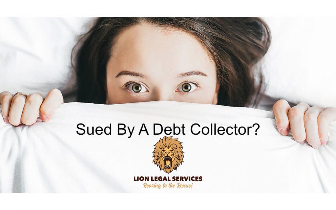 Sued By A Debt Collector?